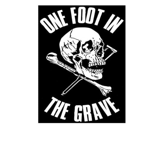 One Foot in the Grave Decal, Amputation Decal, Amputee Decal, Amputation Sticker, Amputee Decal, Disabled Decal, Disabled Sticker, USAVinyls