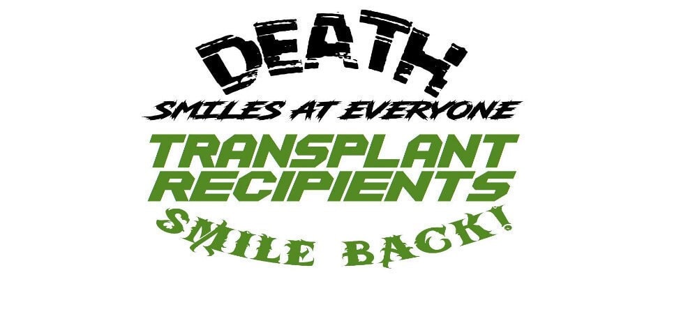 Death Smiles At Everyone Transplant Recipients Smile Back, Organ Donation Decal,Scars Tattoos with better stories, Donate Kidney Decal,