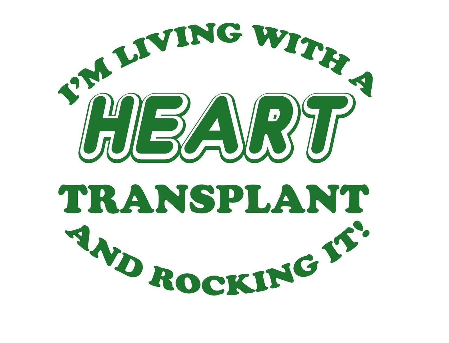 I'm Living with a Kidney Liver or Heart Transplant Organ Donation Decal, Transplant Survivor, Donate Life, Donate Kidney Decal,USAVinyls