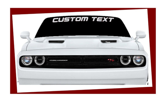 Windshield Banner, Graphic for Windshield, Your Text on Windshield, Auto Decal, Auto Sticker, Custom Graphic, Custom Text on Windshield