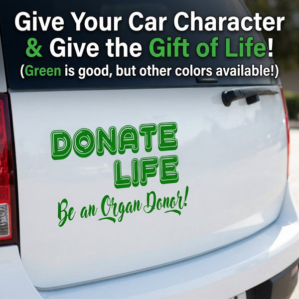 “Donate Life organ donor vinyl car window decal, white, 9‑inch width”