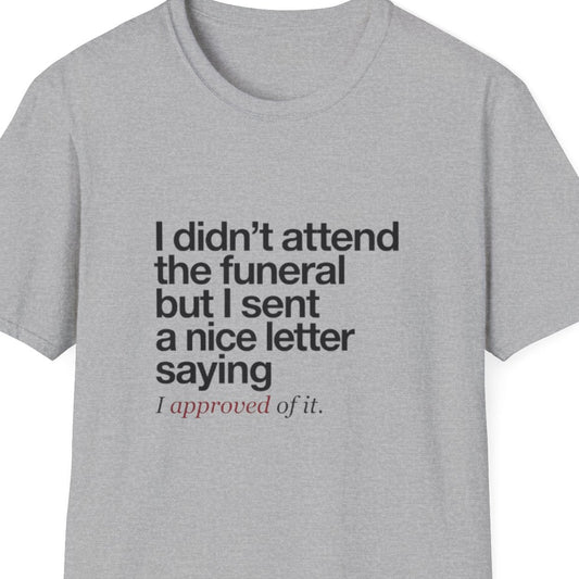 Gray t-shirt with humorous text design on a white background