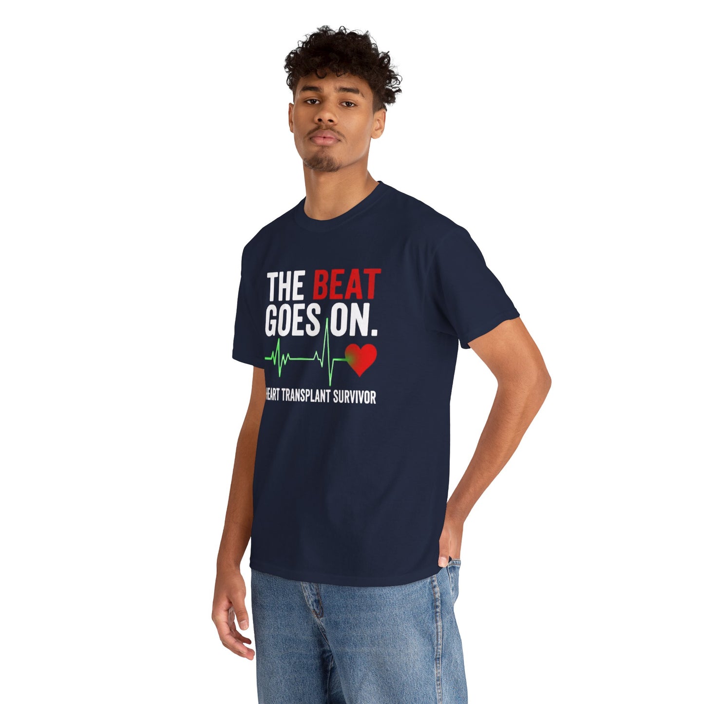 Heart Transplant Survivor T-Shirt - "The Beat Goes On" Cardiovascular Awareness Tee