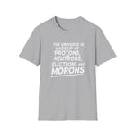“Protons, Neutrons, Electrons & Morons funny science t‑shirt, unisex fit, minimalist front print, black”