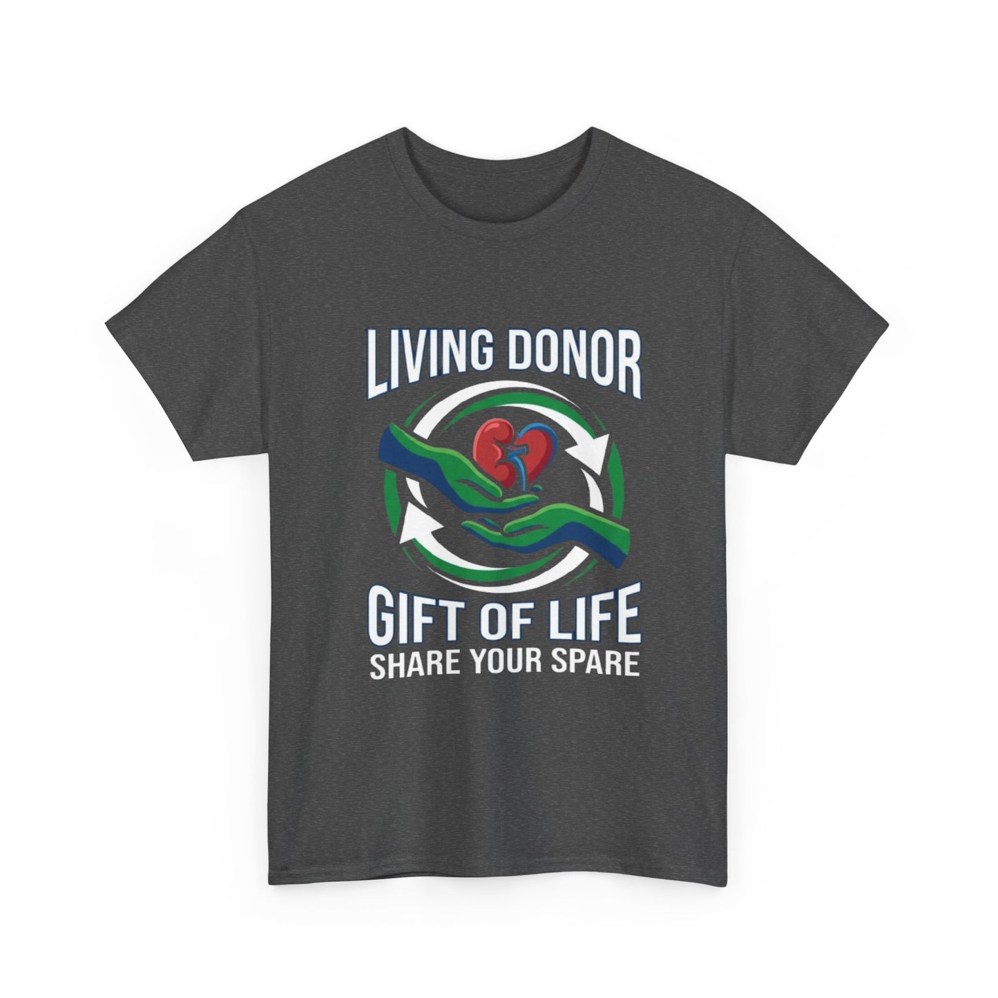 Living Donor T-Shirt - "Gift of Life, Share Your Spare" Organ Donation Awareness Tee