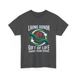 Living Donor Tee — Gift of Life, Share Your Spare | USAVinyl