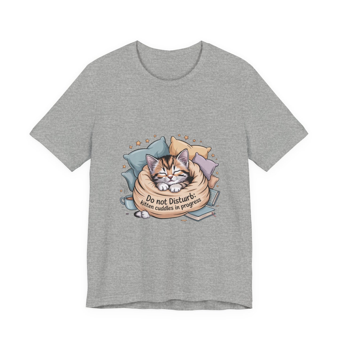 Cat Nap T-Shirt — "Do Not Disturb: Kitten Cuddles in Progress"