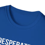 I Desperately Need a Kidney Donor Tee | USAVinyls