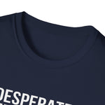 I Desperately Need a Kidney Donor Tee | USAVinyls
