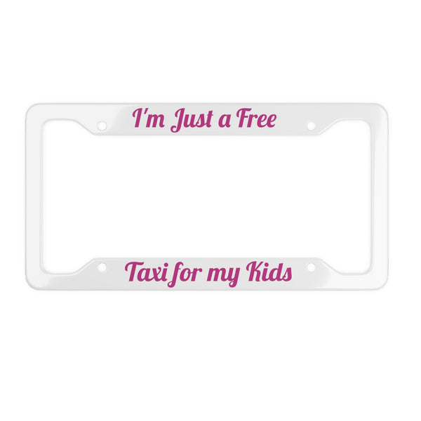 Taxi Mom matte aluminum license plate frame, 12.2×6.3, pre‑drilled holes, vibrant color print