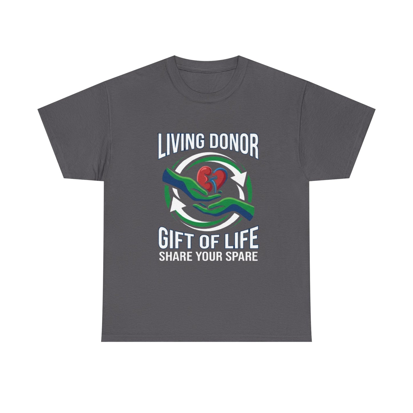 Living Donor T-Shirt - "Gift of Life, Share Your Spare" Organ Donation Awareness Tee