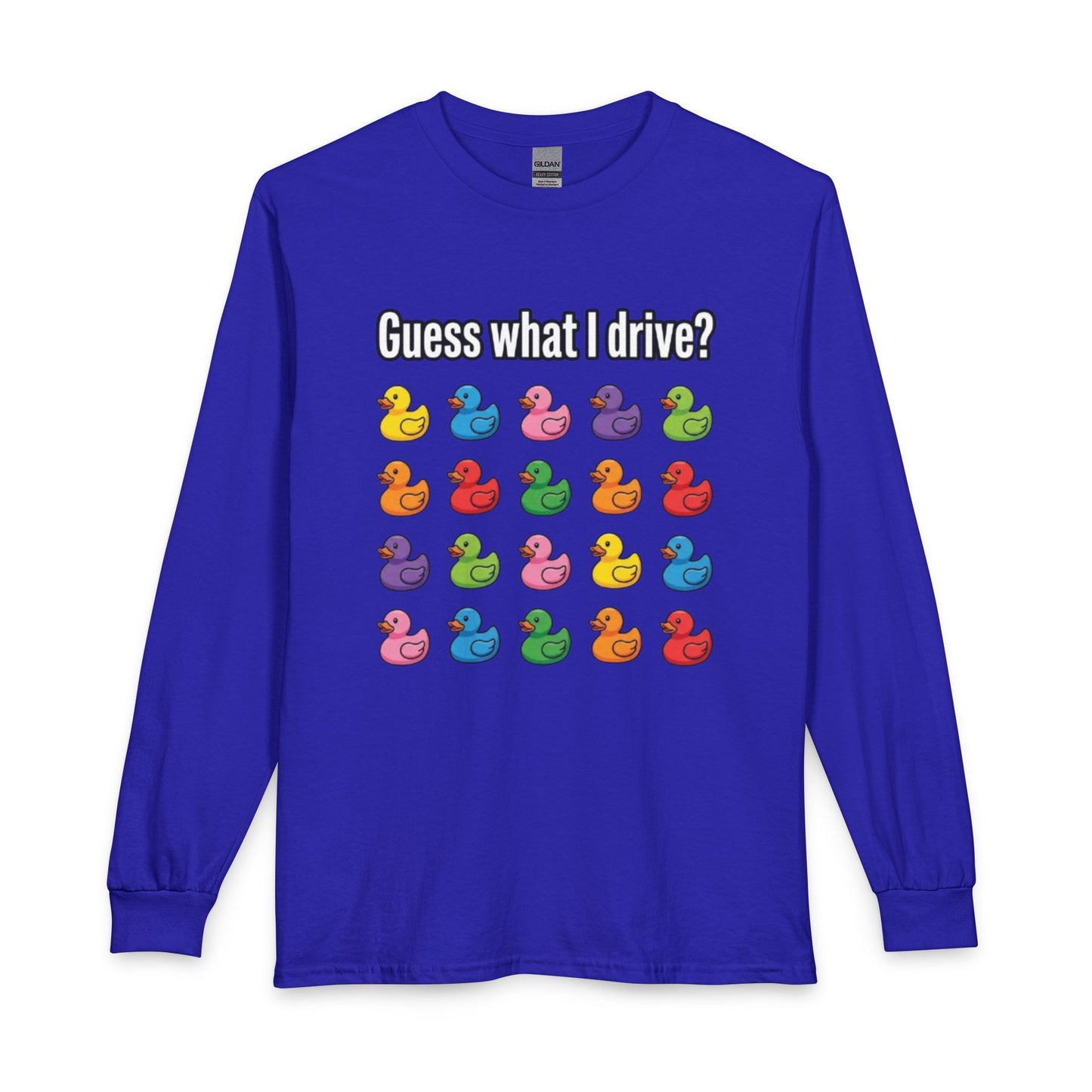 Guess What I Drive? Rubber Duckie Pattern Long Sleeve T-Shirt