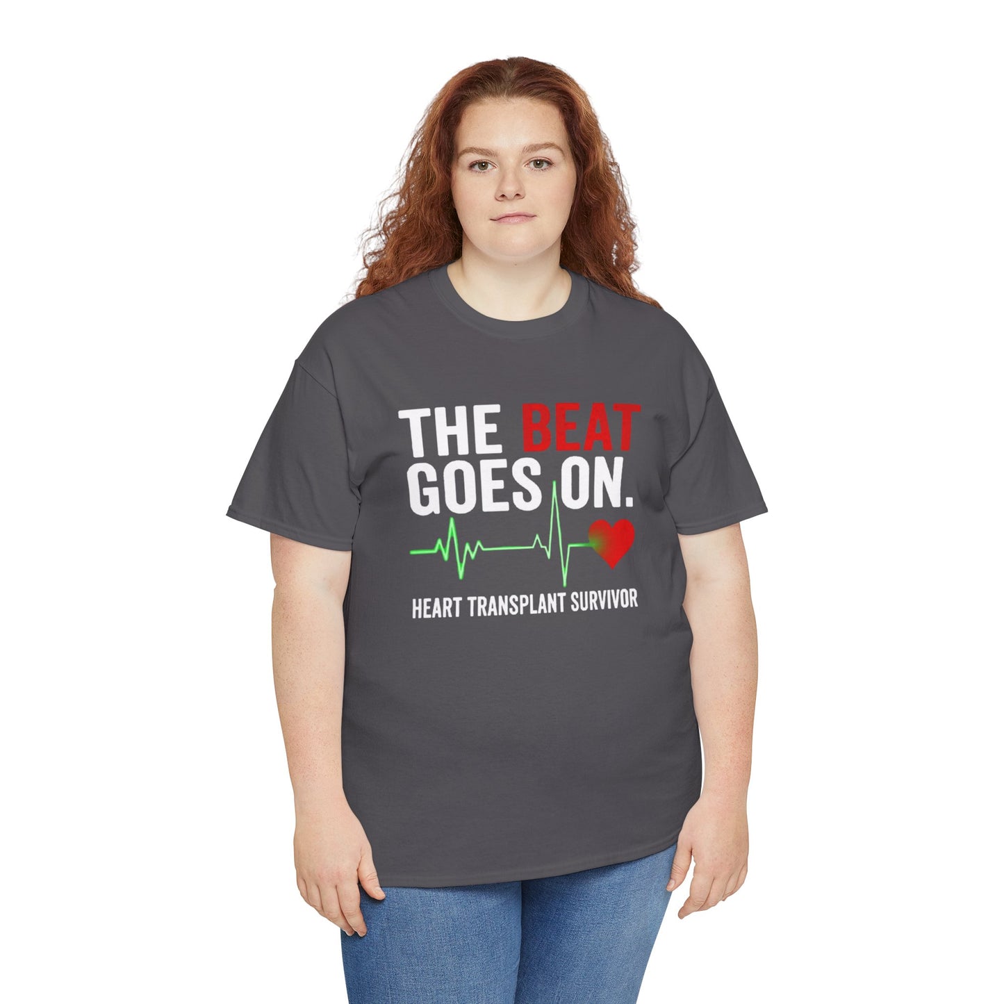 Heart Transplant Survivor T-Shirt - "The Beat Goes On" Cardiovascular Awareness Tee