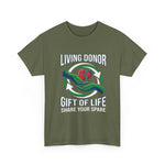 Living Donor Tee — Gift of Life, Share Your Spare | USAVinyl
