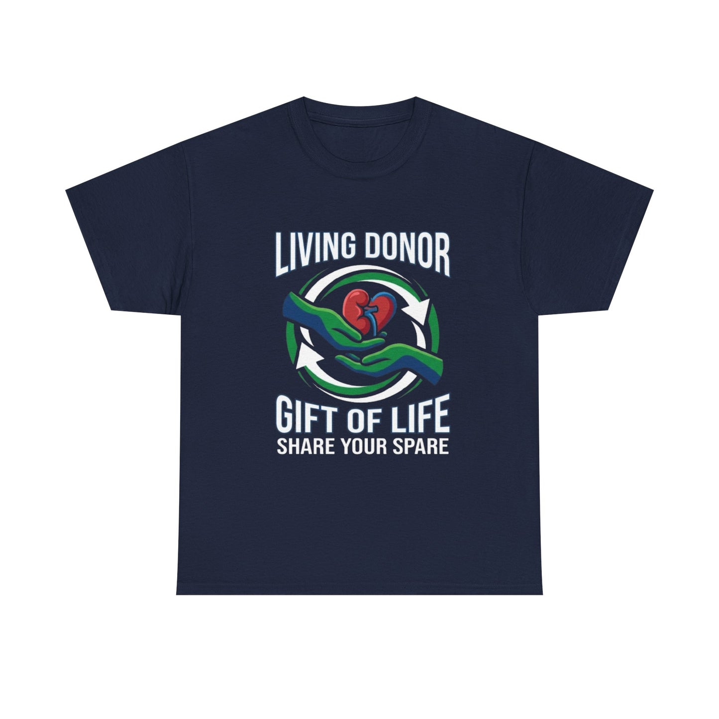 Living Donor T-Shirt - "Gift of Life, Share Your Spare" Organ Donation Awareness Tee
