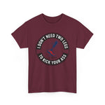 Prosthetic Pride Graphic Tee – I Don’t Need Two Legs | USAVinyls