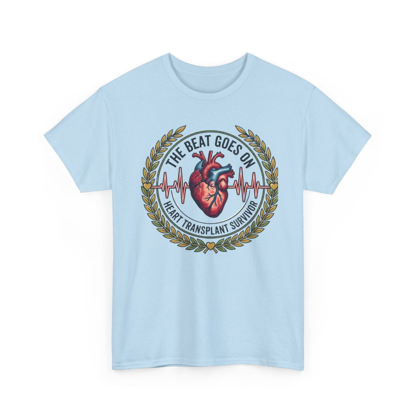 The Beat Goes On Heart Transplant Survivor Tee