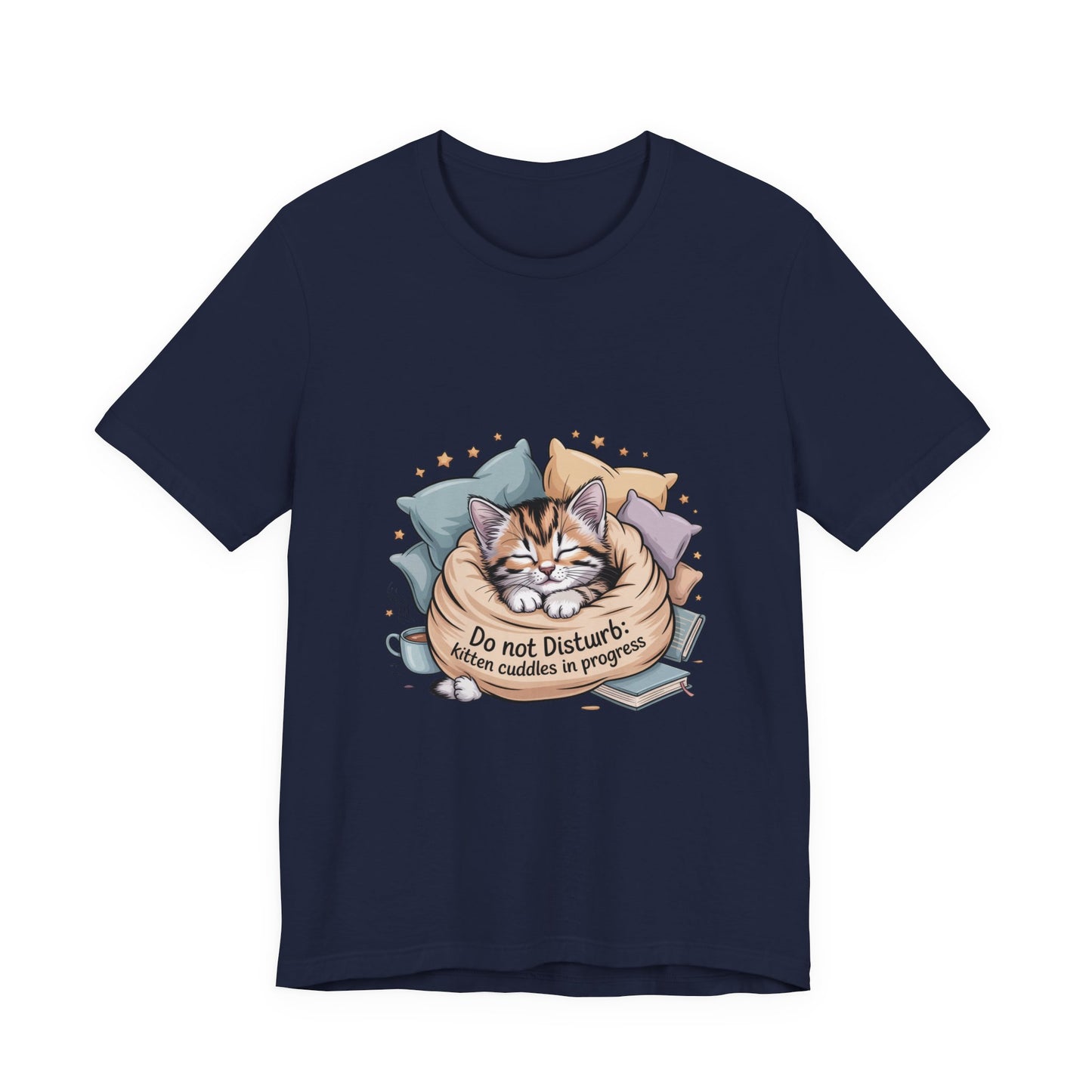 Cat Nap T-Shirt — "Do Not Disturb: Kitten Cuddles in Progress"
