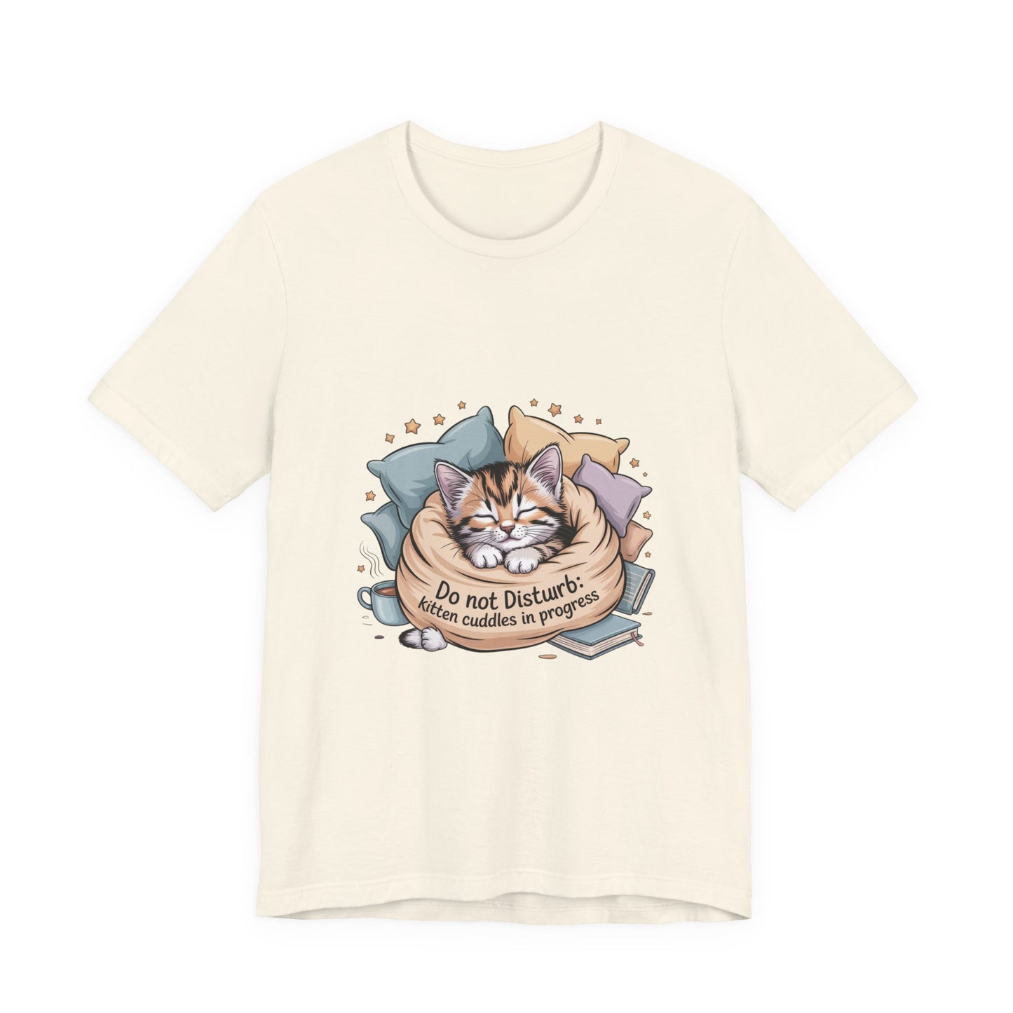 Cat Nap T-Shirt — "Do Not Disturb: Kitten Cuddles in Progress"