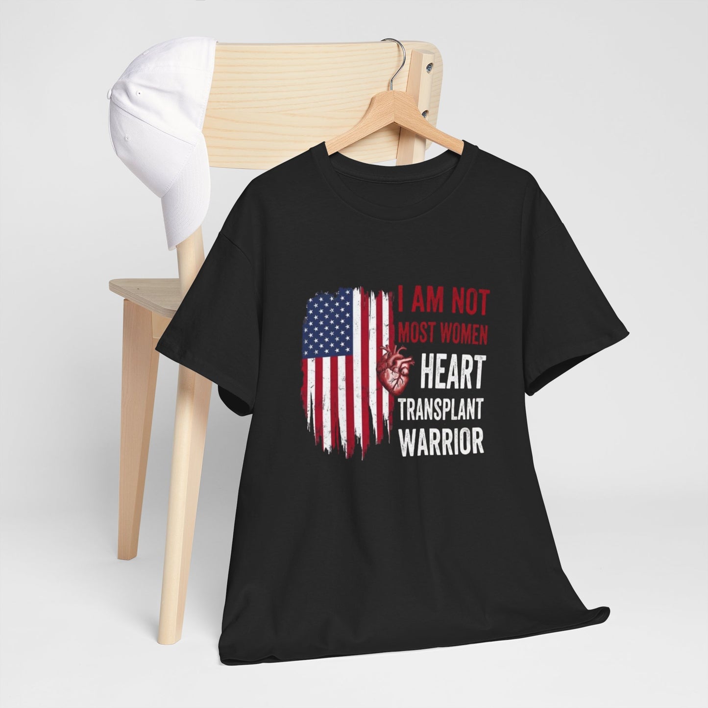 Heart Transplant Warrior T‑Shirt — I Am Not Most Women Patriotic Flag Tee