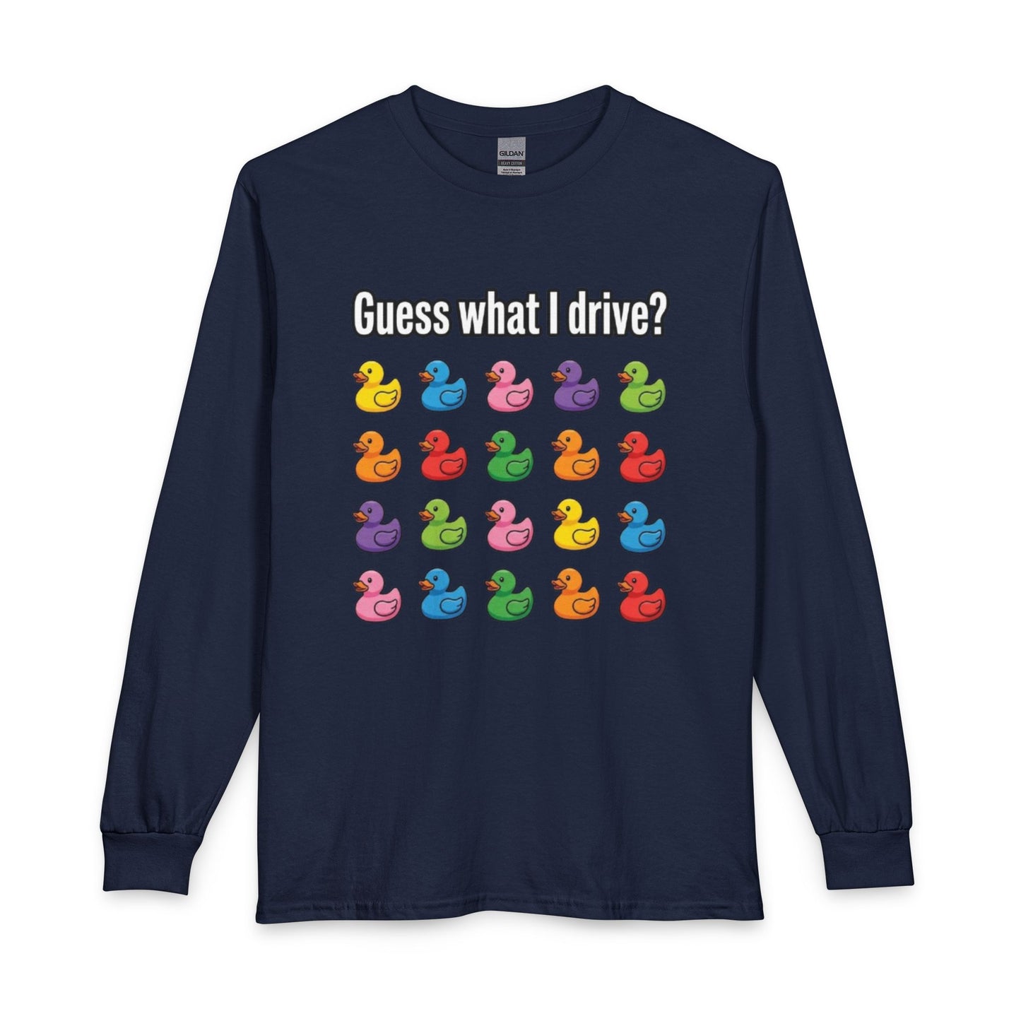 Guess What I Drive? Rubber Duckie Pattern Long Sleeve T-Shirt