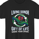 “Living Donor ‘Gift of Life • Share Your Spare’ graphic t‑shirt, black, unisex, front view”
