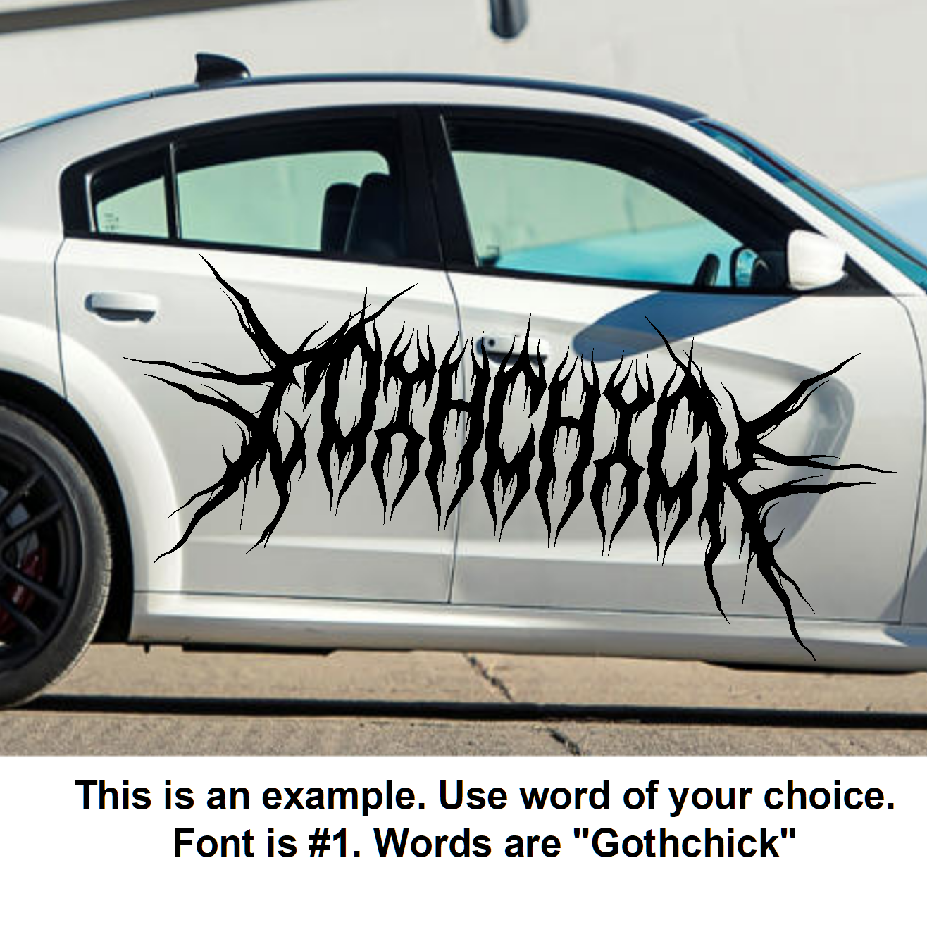 Car with 'Gothchick' decal on a white background