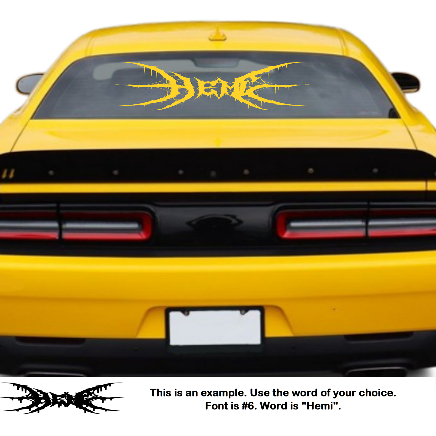 Yellow car with a custom vinyl decal on the rear window.