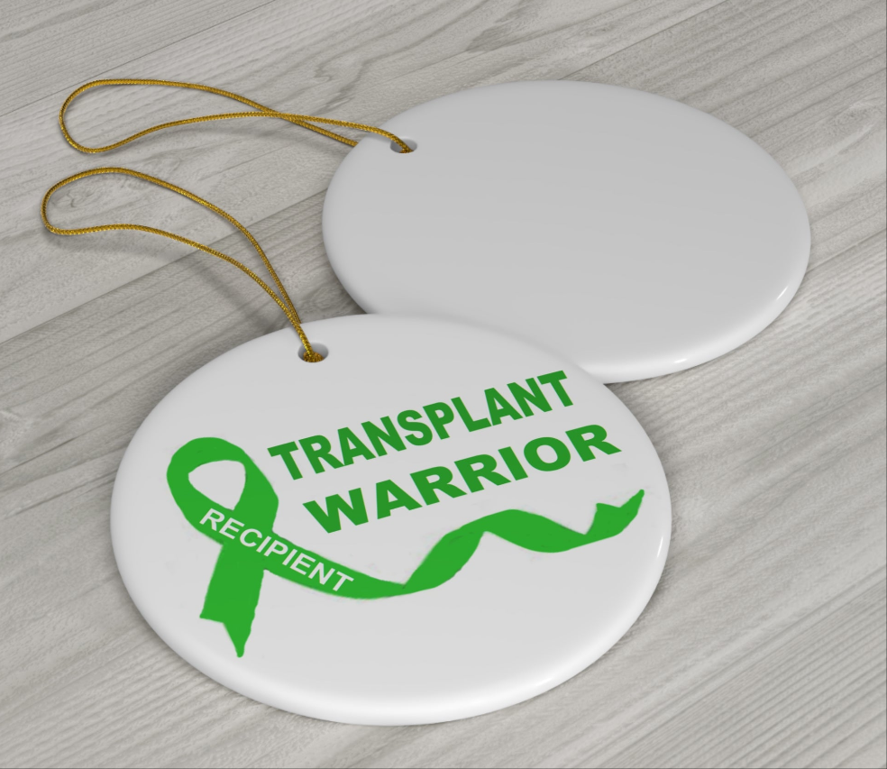 Ceramic Ornament, Transplant Warrior, Organ Donation