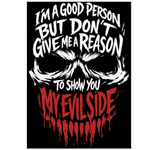 White and red "I'm a Good Person But Don't Give Me a Reason To Show You My Evil Side" skull vinyl decal sticker

