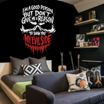 Black bedroom wall with white and red "I'm a Good Person But Don't Give Me a Reason To Show You My Evil Side" skull vinyl decal sticker

