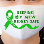 Keeping My New Kidney Safe Face Mask | USAVinyls