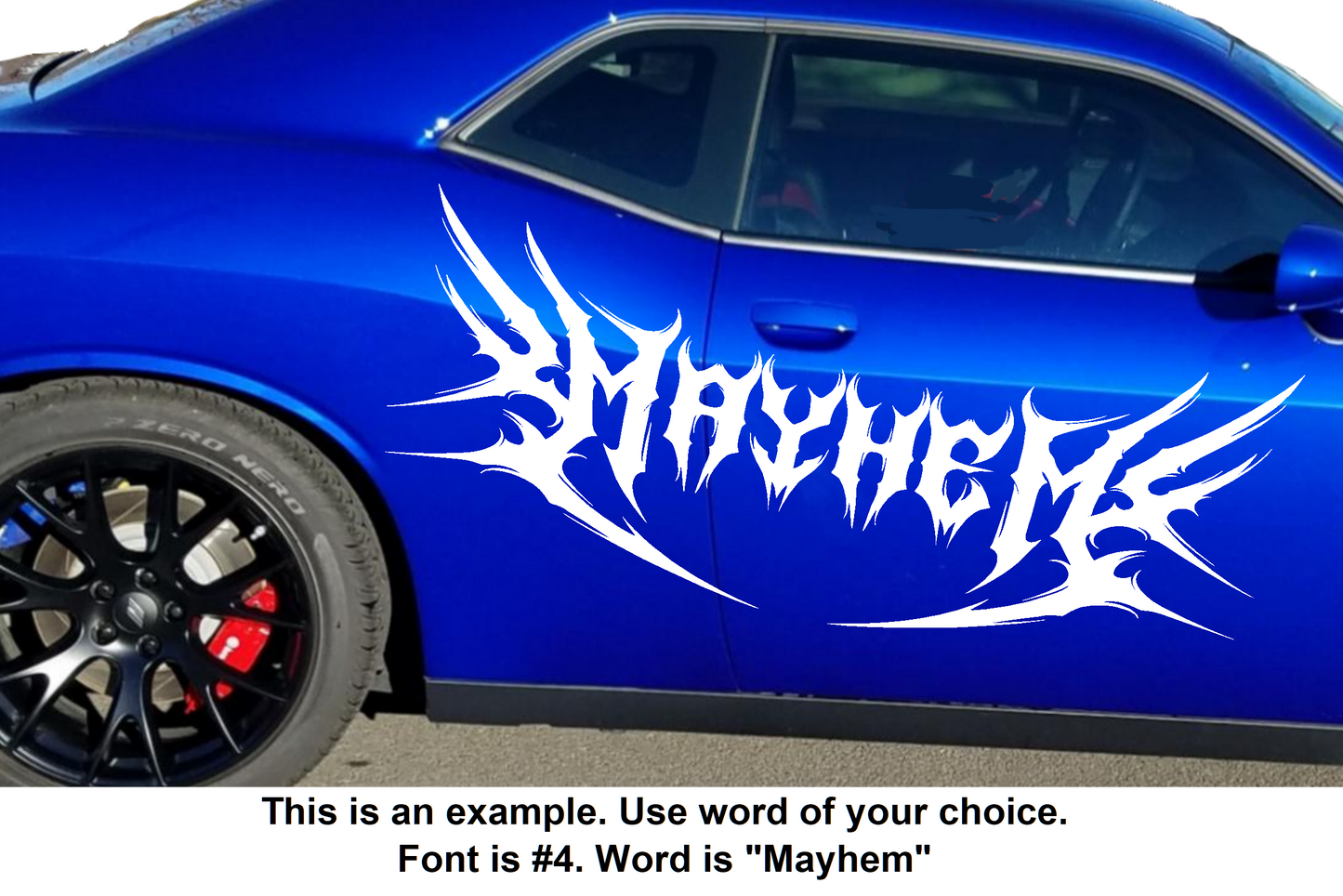 Blue car with 'Mayhem' decal on a white background