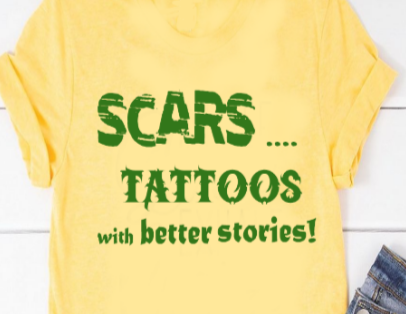 Scars - Tattoos with Better Stories T-shirt