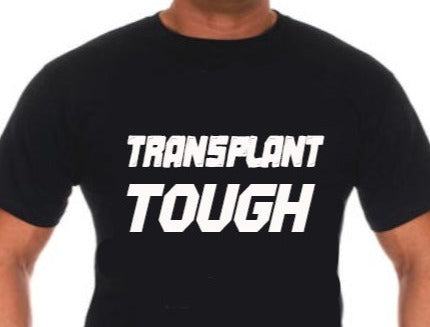 “Transplant Tough" unisex graphic t‑shirt, black with white HTV text, front view”