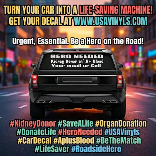 Kidney donor search car window decal with custom contact info, white”