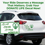 “Green ‘Donate Life’ awareness car decal on vehicle , 18‑inch width”