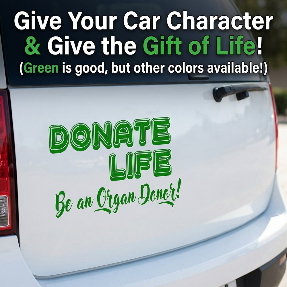 “Donate Life organ donor vinyl car window decal, white, 9‑inch width”