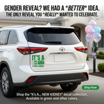 “It’s a Boy/Girl/New Kidney" vinyl car window decal, green, 11×11 in, die‑cut with no background”