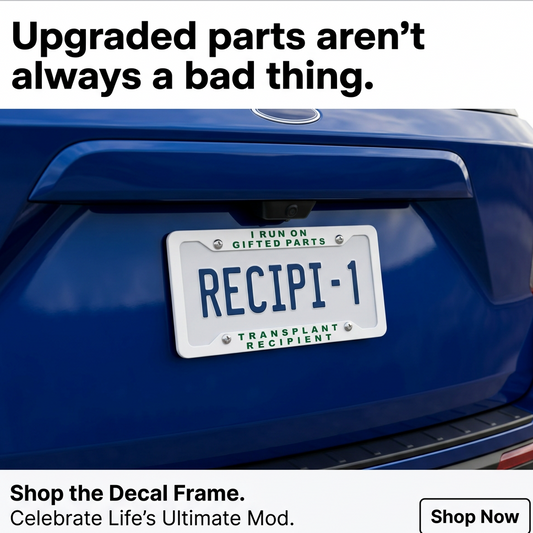 Organ donation ‘Transplant Recipient’ plate frame mounted on car, matte finish, standard 12×6 fit