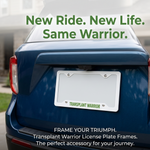 “Transplant Warrior" metal license plate frame, glossy white aluminum with silver backing, fits 12×6 US plates, pre‑drilled holes