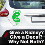 “Green ‘Live to Give’ organ‑donation car decal on vehicle , 10‑inch width”