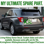 “Green ‘Living Kidney Donor’ awareness car decal on light tailgate, 20‑inch width”