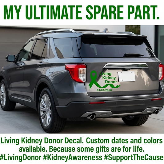 “Green ‘Living Kidney Donor’ awareness car decal on light tailgate, 20‑inch width”