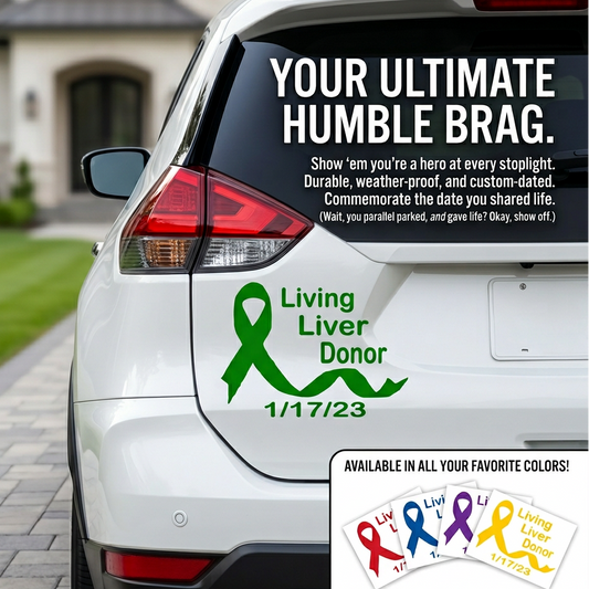 “Living Liver Donor" vinyl car window decal, green, 12‑inch width, die‑cut with no background