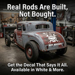 “My S**t Is Built Not Bought vinyl car decal, white, 25×17 in, die‑cut with no background on vehicle trunk”