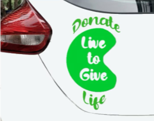 “Green ‘Live to Give’ organ‑donation car decal on vehicle , 10‑inch width”