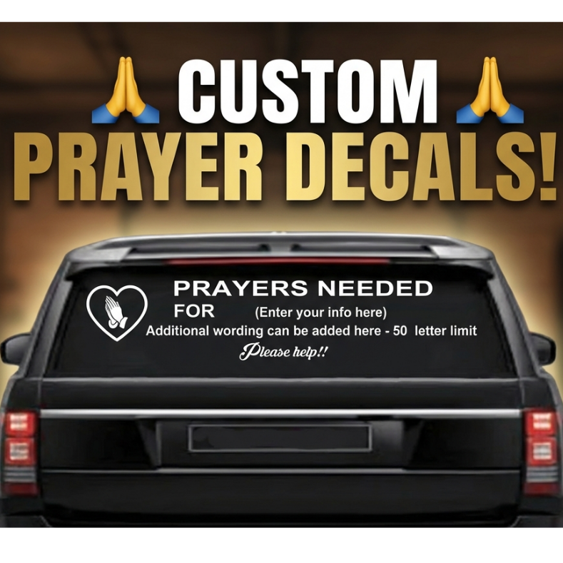 “Custom prayer message vinyl car window decal, white, 20x20”