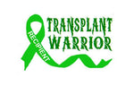 “Transplant Warrior" vinyl car window decal, green, 9‑inch width, die‑cut with no background 