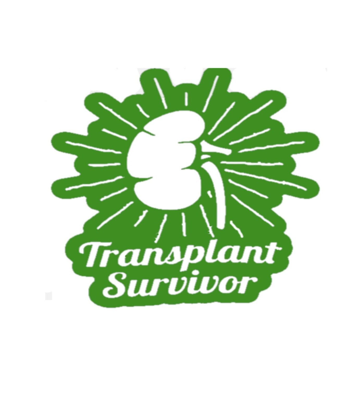 Kidney Transplant Survivor, Kidney Transplant, Donate Life, Donate Kidney, Be a Kidney Donor, Be a Living Kidney Donor, USAVinyls
